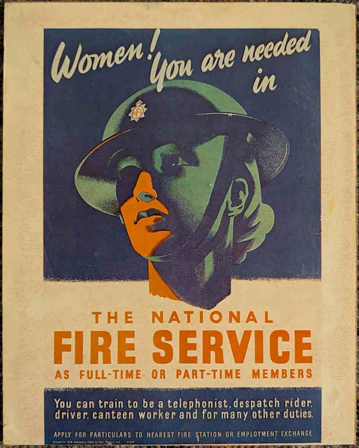 National Fire Service recruitment poster showing an illustrated figure in uniform and the slogan “Women! You are needed in the National Fire Service."